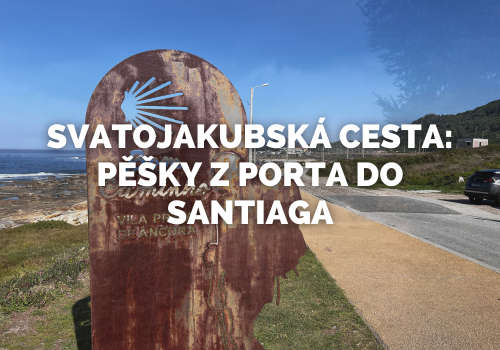 Pěšky z Porta do Santiaga: Průvodce