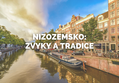 Nizozemsko: Zvyky a tradice